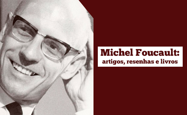 Foucault biografia