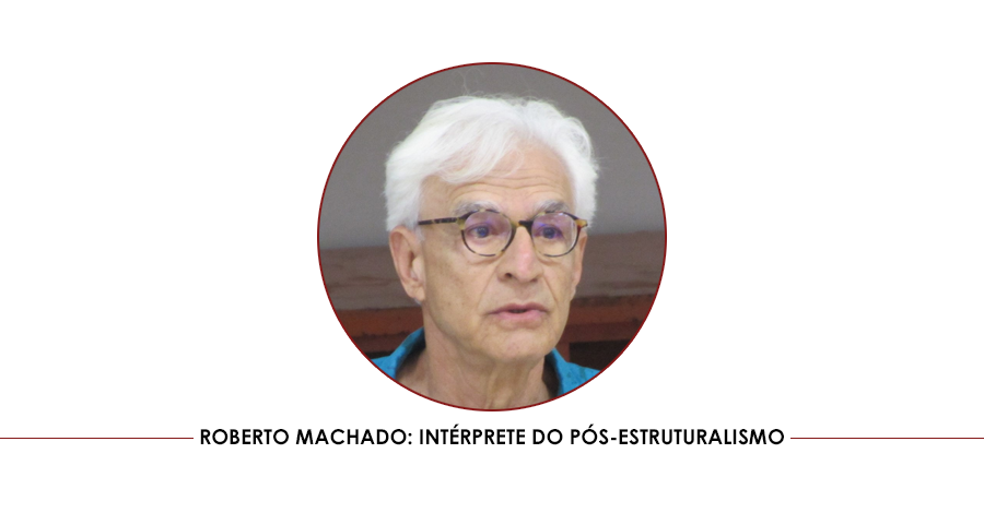 Roberto Machado: Biografia