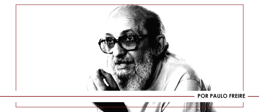 Paulo Freire e a educação crítica