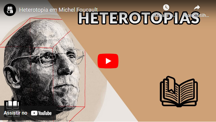 Heterotopias em Foucault